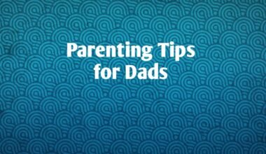 Parenting Tips for Dads